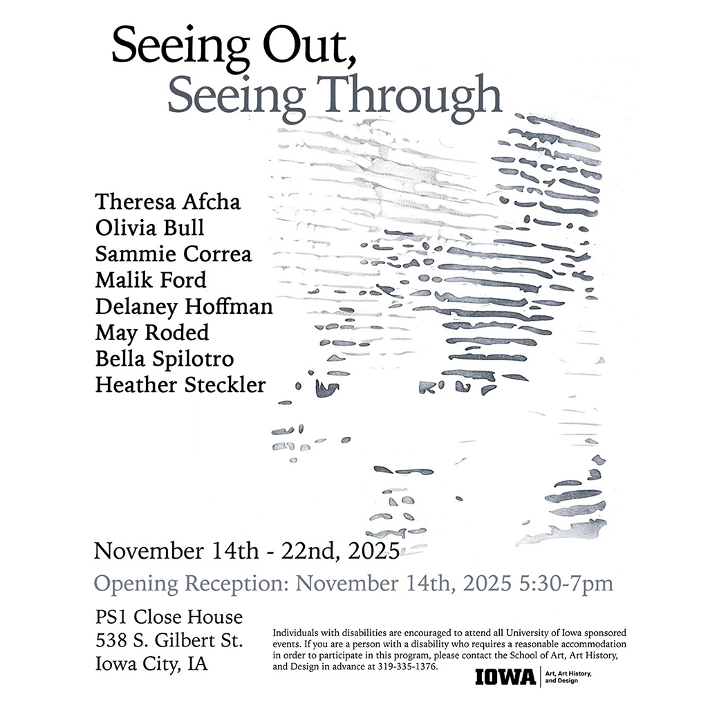Seeing Out, Seeing Through - School of Art, Art History, and Design promotional image